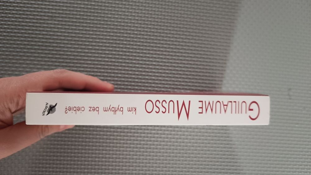 Kim bym był bez ciebie Guillaume Musso