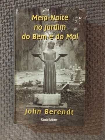 Meia-Noite no Jardim do Bem e do Mal - John Berendt