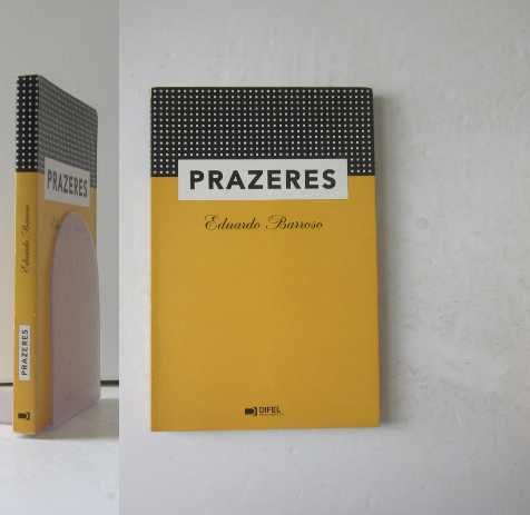 Eduardo Barroso - PRAZERES
