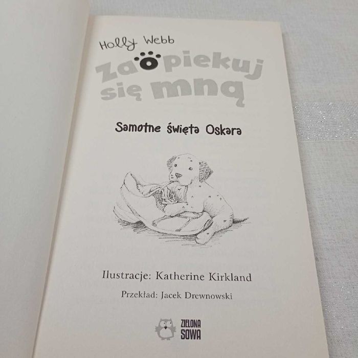 Zaopiekuj się mną. Samotne święta Oskara. Holly Webb