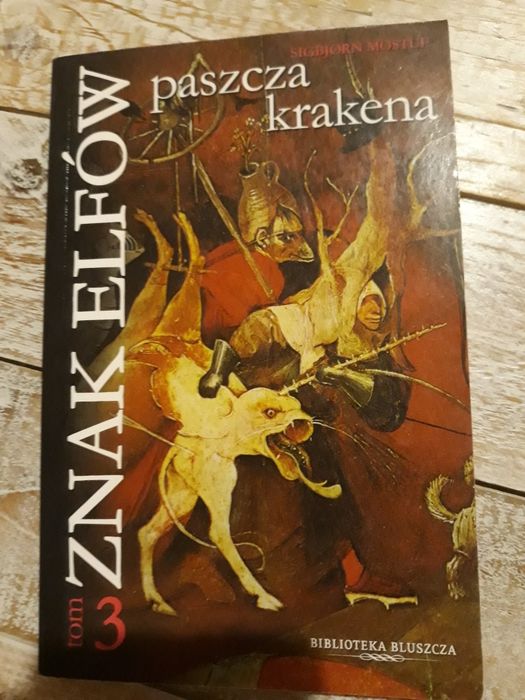Znak elfów tom 3. Paszcza krakena. Sigbjorn Mostue