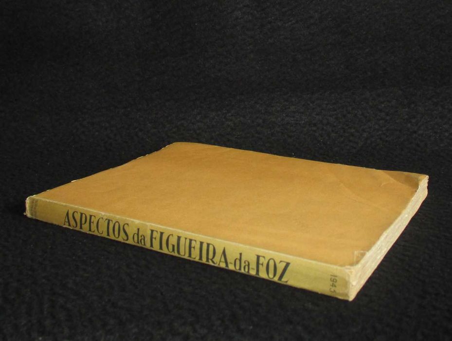 Livro Aspectos da Figueira-da-Foz Maurício Pinto e Raimundo Esteves