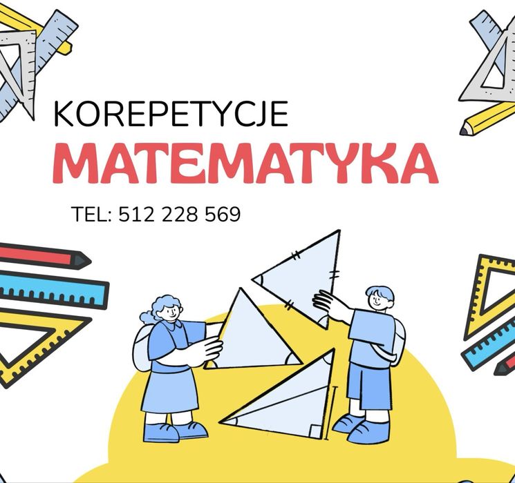 Korepetycje Matematyka - poprawa klasy i matury WAKACJE