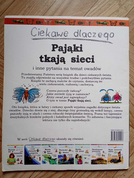 ,,Ciekawe dlaczego pająki tkają sieć"
