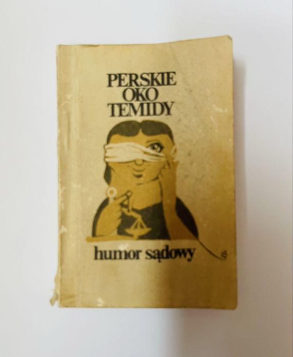 Perskie oko Temidy humor sądowy