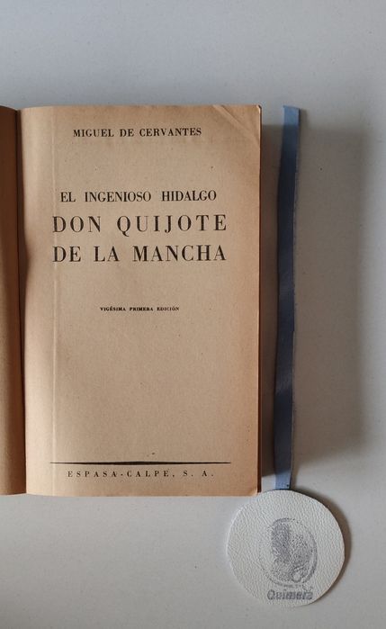 El ingenioso Hidalgo don Quixote de la mancha