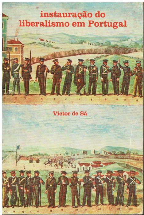 2099

Instauração do liberalismo em Portugal 
de Victor de Sá.