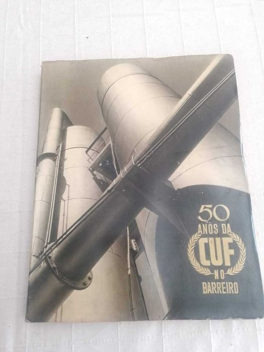 Livro ""50 anos da CUF no Barreiro"