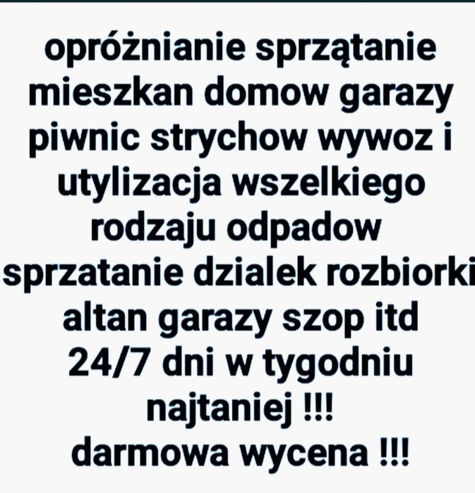Sprzątanie opróznianie wywóz śmieci transport bezplatna wycena
