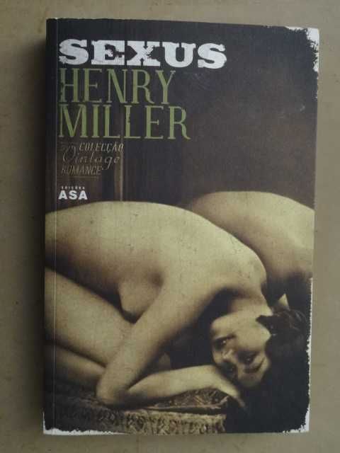 Sexus de Henry Miller - 1ª Edição