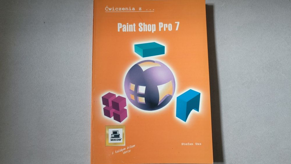 Ćwiczenia z Paint Shop Pro 7 - podręcznik