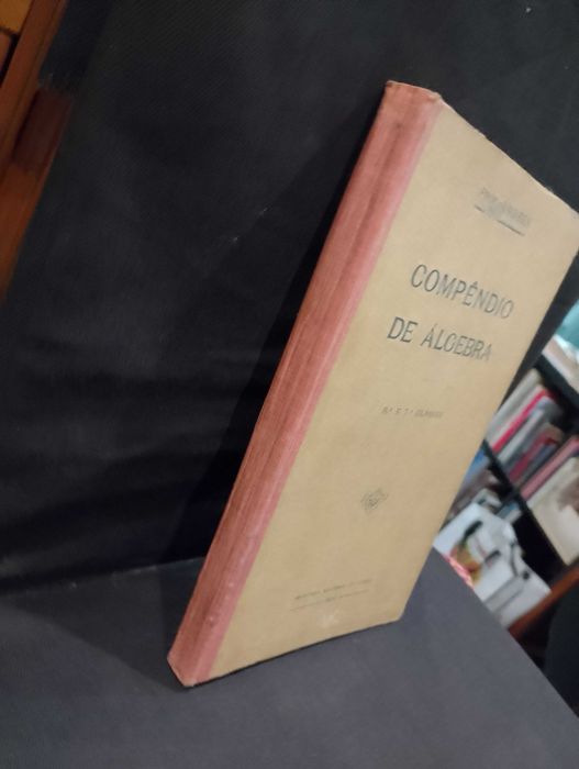 Compêndio de Álgebra - Prof. Eduardo Ismael dos Santos Andrea (1934)