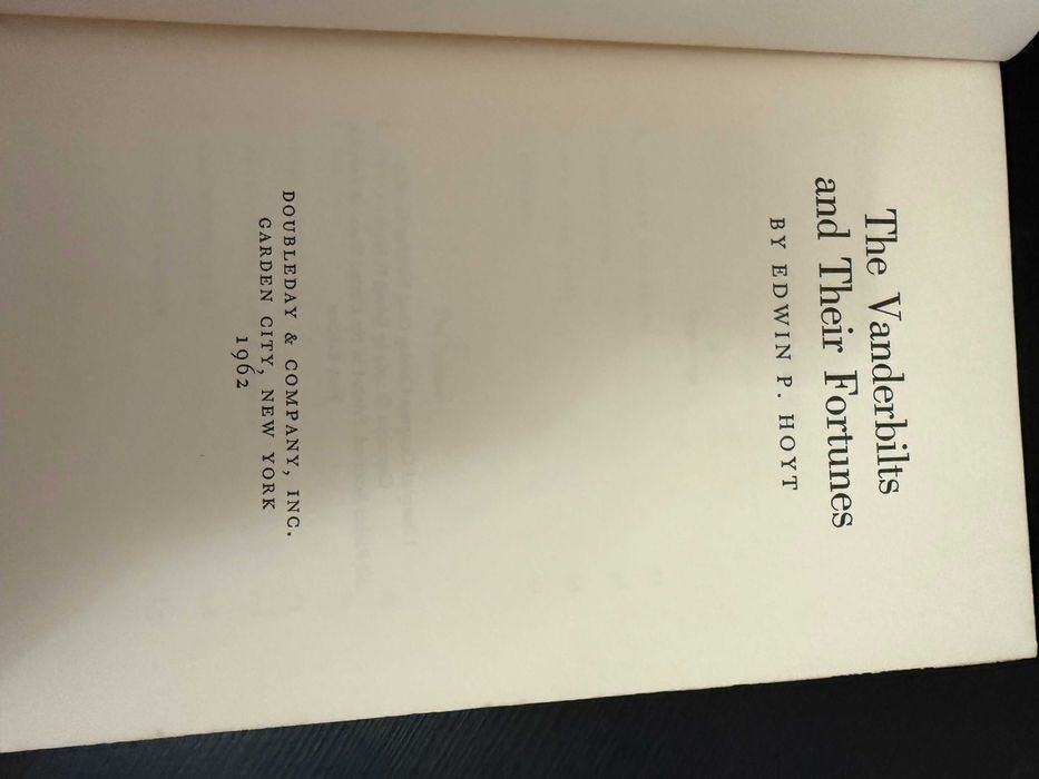 Edwin P. Hoyt – The Vanderbilts and their Fortunes