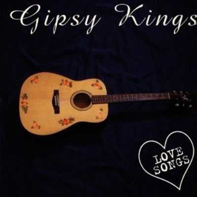 Gipsy Kings - "Love Songs" CD