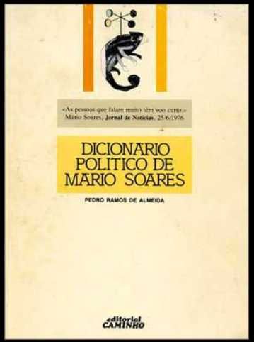 Dicionário Político de Mário Soares – Pedro Ramos de Almeida