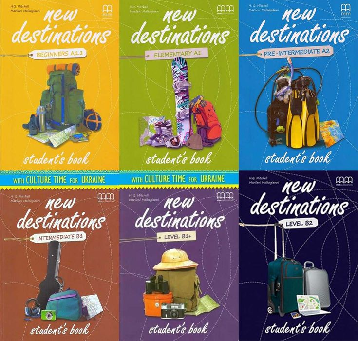 New Destinations A1.1, A1 A2 B1 B1+ B2 Beginner, Elementary, Pre