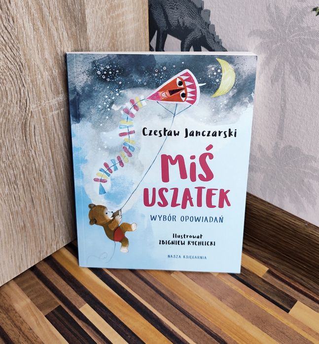 Miś Uszatek wybór opowiadań