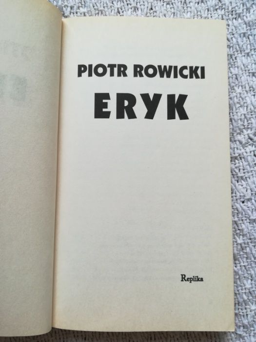 „Eryk” Piotr Rowicki