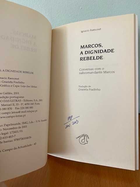 Marcos, a dignidade rebelde - Ignacio Ramonet