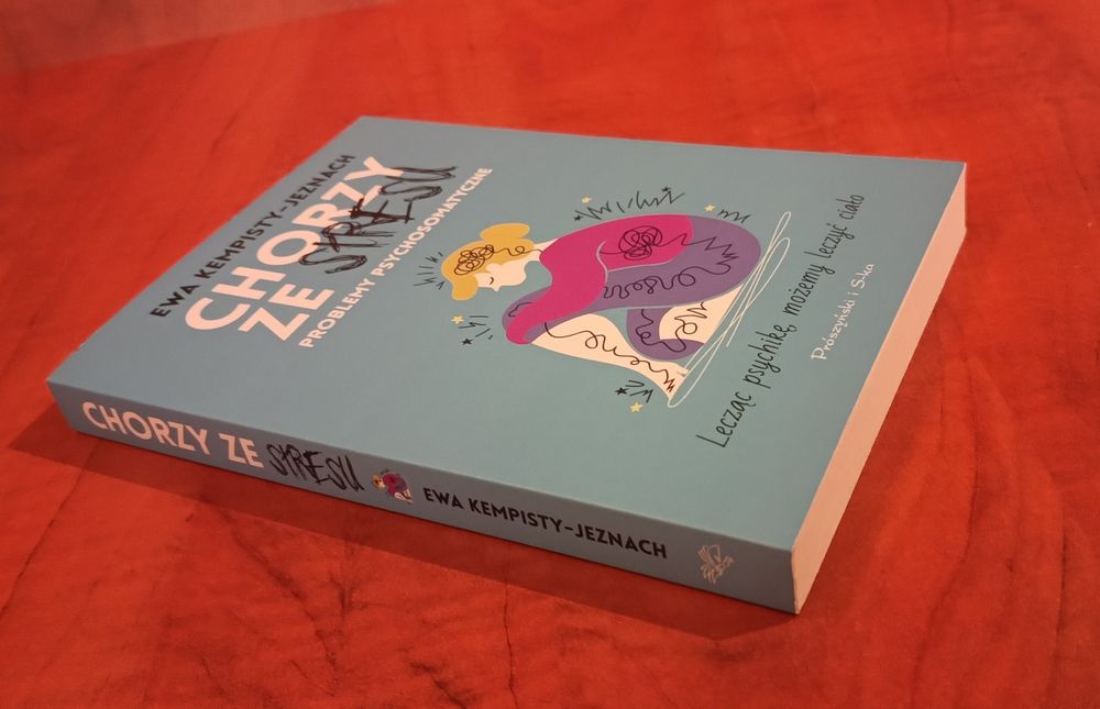 Chorzy ze stresu - Ewa Kempisty-Jeznach