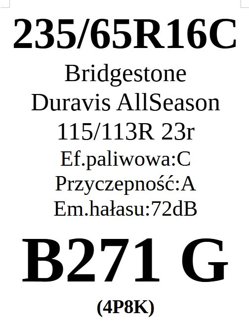 2x 235/65R16C Bridgestone Duravis AllSeason 2023r C/A/72dB 3 lata gwar
