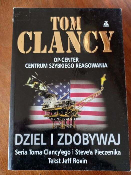 Tom Clancy, Dziel i zdobywaj