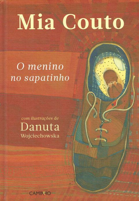 5094

The Boy in the Little Shoe
by Mia Couto
