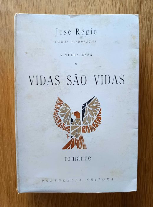 José Régio - A Velha Casa V - Vidas são vidas (1ª Ed. / portes incl.)