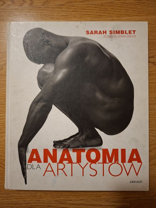 Anatomia dla Artystów Sarah Simblet