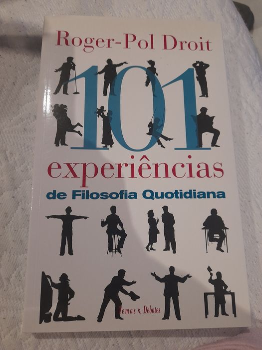 101 Experiências de Filosofia Quotidiana