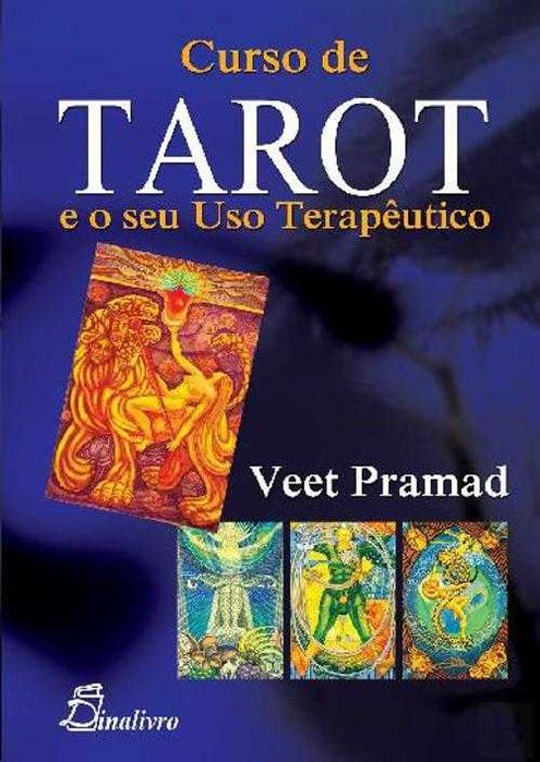 " CURSO de TAROT e o Seu Uso Terapêutico " -> Veet Pramad