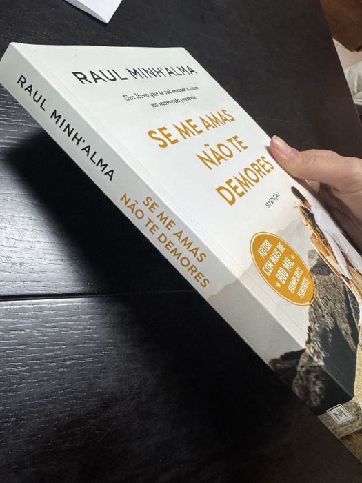 Livro “Se me amas não te demores” - Raul Minh’alma