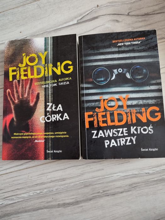 Fielding Joy Zawsze ktoś patrzy.      Zła córka