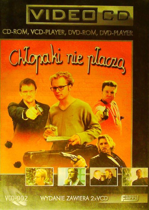 Chłopaki nie płaczą, firmowo nagrane w 2001 r. przez FimBest dwa VCD