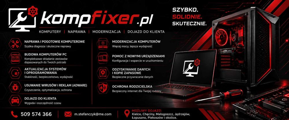Kompfixer.pl - Serwis komputerowy | Kielce, Chęciny, Małogoszcz i okolice | Dojazd | Naprawa, składanie, modernizacja komputerów i laptopów |