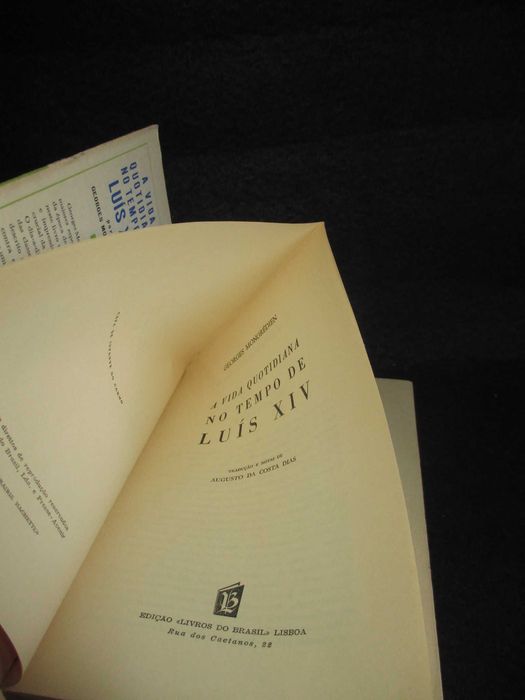 Livro A Vida Quotidiana No Tempo de Luís XIV Georges Mongrédien