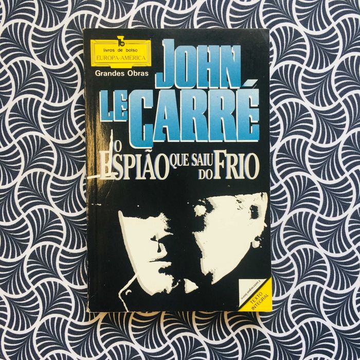 O Espião que saiu do frio - John Le Carré