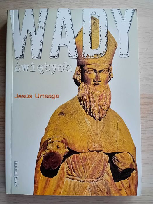 Wady świętych - Jesus Urteaga