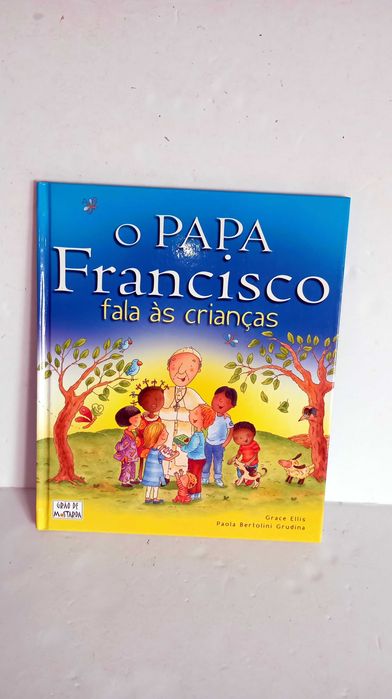 O Papa Francisco fala às Crianças