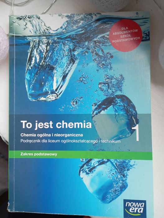 Podręcznik do chemii zakres podstawowy To jest chemia 1