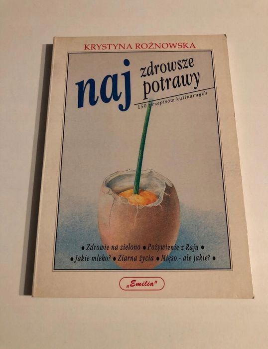 Najzdrowsze Potrawy Krystyna Rożnowska