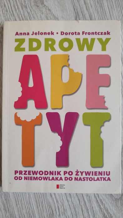 Zdrowy apetyt poradnik żywieniowy niemowlę Jelonek Frontczak