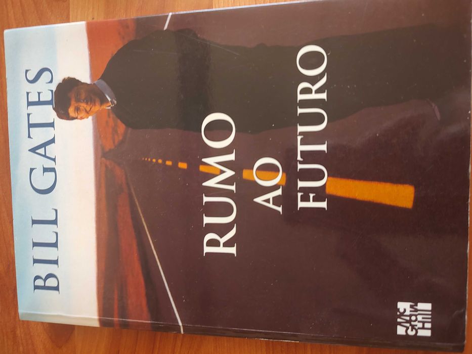 Livro Bill Gates Rumo ao Futuro