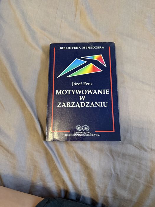 Motywowanie w zarzadzaniu Józef Penc