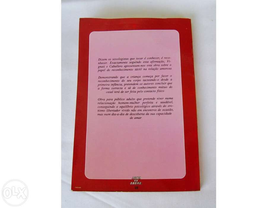 Os Segredos do Amor Táctil - A. Vignatti e O. Caballero