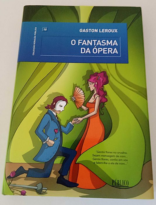 O Fantasma da Ópera, de Gaston Leroux*