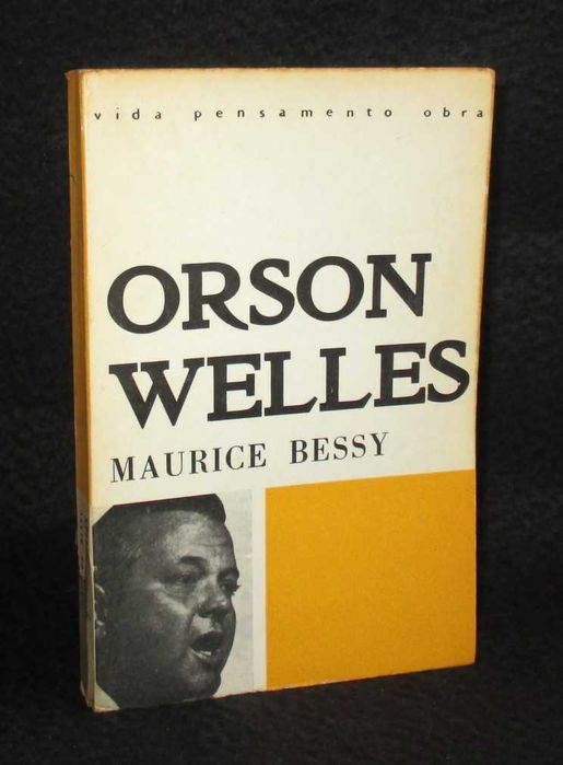 Orson Welles Book by Maurice Bessy