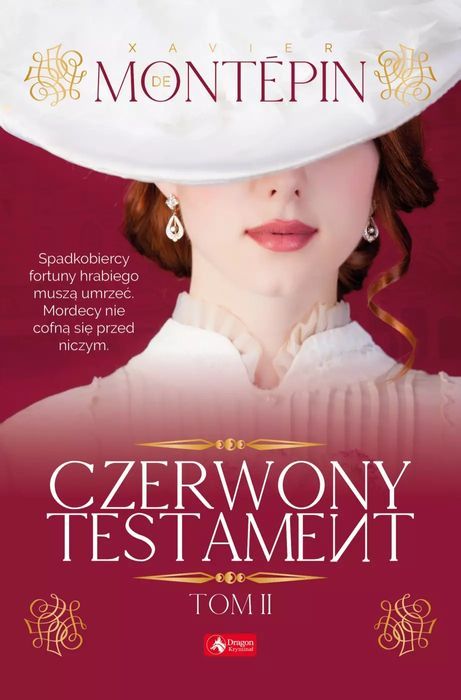 Czerwony testament. Tom 2. Dragon. Nowy Produkt