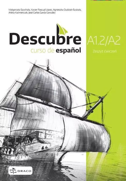 Descubre A1.2/2. Curso de espanol. Zeszyt ćwiczeń. Draco