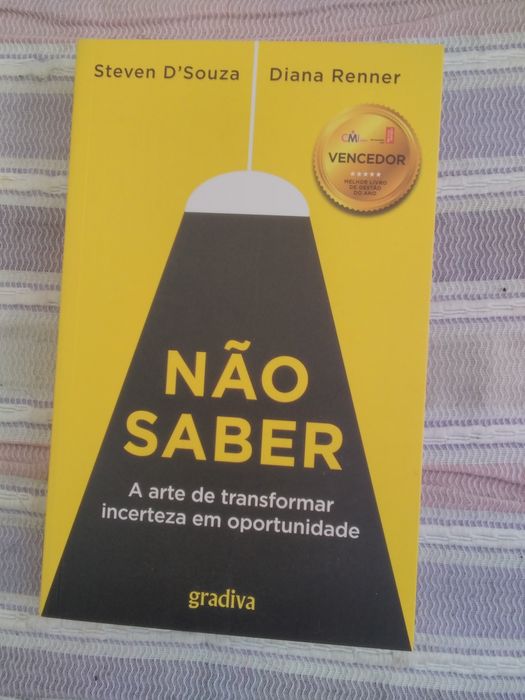Não saber - A arte de Transformar incerteza em oportunidade